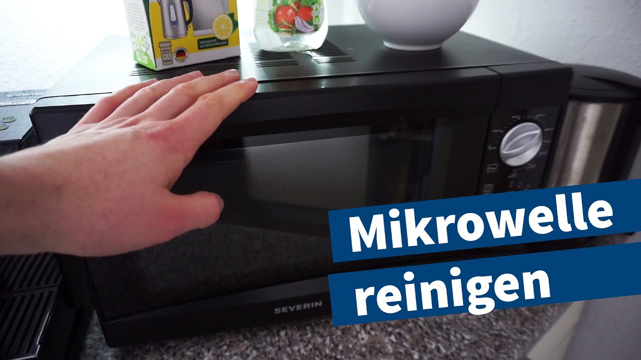 Mikrowelle reinigen – Einfache Anleitung mit Hausmitteln – Tutorial