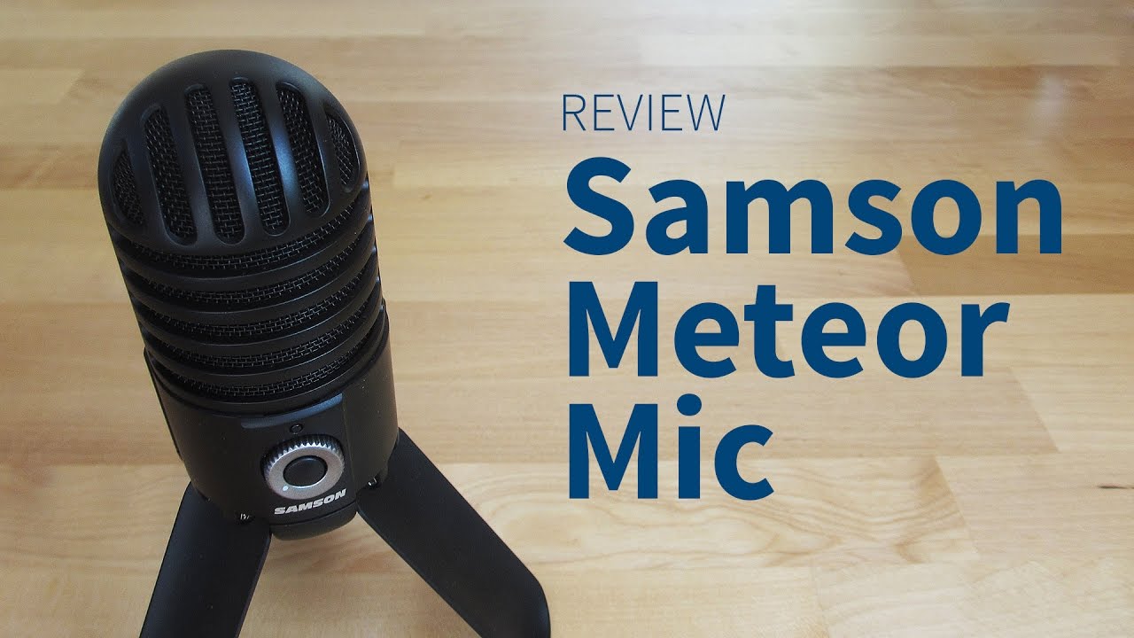 Samson Meteor Mic – Review, Sound-Test und Erfahrungsbericht
